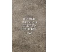 Christian Gifts | More Blessed to Give: Acts 20:35 Scripture Bible Notebook Diary for Men, Women, and Teens, Inspirational Biblical Journal Vintage ... Pages for Writing Notes, Compact Handy Size