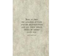 Christian Gifts | Seek Ye First the Kingdom of God: Matthew 6:33 Journal Notebook Diary for Men, Women and Teens With 100 Bible Verses | Inspirational ... Pages for Writing Notes, Compact Handy Size