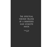 Christian Gifts | The Effectual Fervent Prayer James 5:16: Bible Journal Notebook Diary With 100 Scripture Verses for Men, Women and Teens | ... Pages for Writing Notes, Compact Handy Size