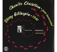 Christian/Gillespie/Monk - Charlie Christian Dizzy Gilles