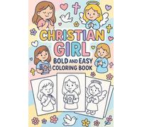 Christian Girl Bold & Easy Coloring Book