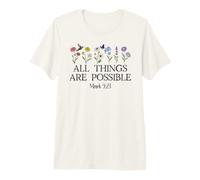 Christian God all Things Are Possible Mark 9:23 Religious Maglietta Premium