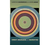Christian Gourieroux Joann Jasia The Econometrics of Individual Ris (Tascabile)