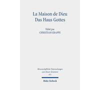Christian Grappe La Maison de Dieu / Das Haus Gottes (Copertina rigida)
