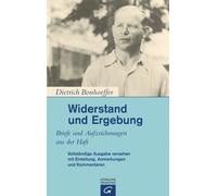 Christian Gremmels Eberhard Bethge Widerstand und Ergebung: Briefe (Tascabile)