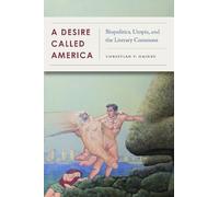 Christian Haines A Desire Called America (Copertina rigida)