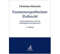 Christian Heinr Examensrepetitorium Zivilrecht: Examensklassiker anh (Tascabile)