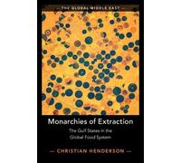 Christian Henderson Monarchies of Extraction (Copertina rigida)