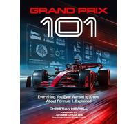 Christian Hewgill Grand Prix 101 (Copertina rigida)