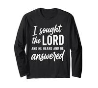 Christian I Sought The Lord And He Heard And He Answered Maglia a Manica