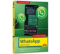 Christian Immle WhatsApp - optimal nutzen - 7. Auflage - neueste Ver (Tascabile)