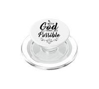 Christian Inspirational Pop Socket - All Things Are Possible PopSockets PopGrip per MagSafe
