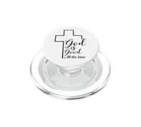 Christian Inspirational Pop Socket - God Good All The Time PopSockets PopGrip per MagSafe