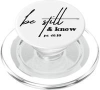 Christian Inspired Pop Socket - Be Still & Know I Am God PopSockets PopGrip per MagSafe