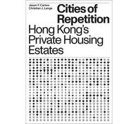 Christian J. Lange Jason F. Carlow Cities of Repetition (Copertina rigida)