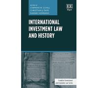 Christian J. Tams International Investment Law and History (Copertina rigida)