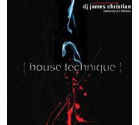 Christian, James - House Technique