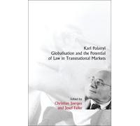 Christian Joerg Karl Polanyi, Globalisation and the Potential (Copertina rigida)