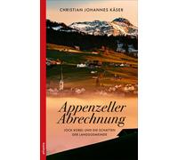 Christian Johan Appenzeller Abrechnung: Jock Kobel und die Schatten (Tascabile)