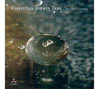 Christian Jormin Trio See the Unseen (CD) Album