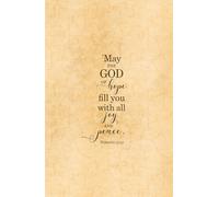 Christian Journal Gifts Romans 15:13 - God of Hope Fill You With Joy & Peace: Inspirational Bible Verse Notebook Diary for Men, Women, Teen Girls with ... Blank Pages for Writing, Compact Handy Size
