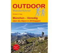 Christian K. Ru München - Venedig: über die Alpen in 28 Etappen (Out (Tascabile)