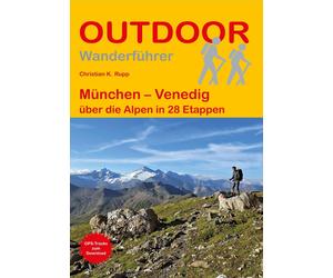 Christian K. Ru München - Venedig: über die Alpen in 28 Etappen (Out (Tascabile)