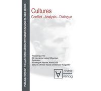 Christian Kanzian Cultures. Conflict - Analysis - Dialogue (Copertina rigida)