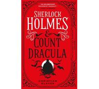 Christian Klave The Classified Dossier - Sherlock Holmes and Count D (Tascabile)