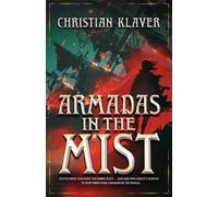 Christian Klaver Armadas in the Mist (Tascabile) Empire of the House of Thorns