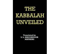 Christian Knorr Von Rosenroth The Kabbalah Unveiled (Copertina rigida)