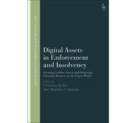 Christian Koller Digital Assets in Enforcement and Insolvency (Copertina rigida)