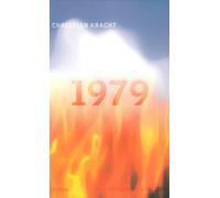 Christian Kracht 1979: Roman (Copertina rigida)