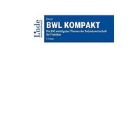 Christian Kreuz BWL kompakt: Die 100 wichtigsten Themen der B (Copertina rigida)