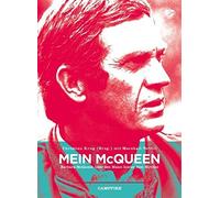 Christian Krug Mein McQueen: Barbara McQueen über den Mann hinter d (Tascabile)