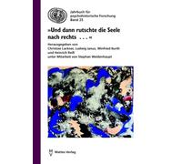 Christian Lackn »Und dann rutschte die Seele nach rechts . . .«: Psy (Tascabile)