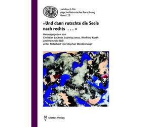 Christian Lackn »Und dann rutschte die Seele nach rechts . . .«: Psy (Tascabile)