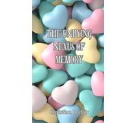Christian LeClair The Undying Nexus of Memory (Copertina rigida)