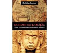 Christian Lemoy Across the Pacific (Tascabile)