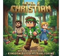 Christian Level 2: The Breastplate of Righteousness