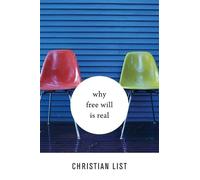 Christian List Why Free Will Is Real (Copertina rigida)