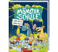 Christian Loeff Die Monsterschule (Bd. 3): Hilfe, Glibber-Sch (Copertina rigida)