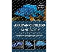 Christian Lorenzo African Cichlids Handbook (Tascabile)