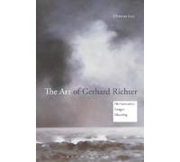 Christian Lotz The Art of Gerhard Richter (Tascabile)