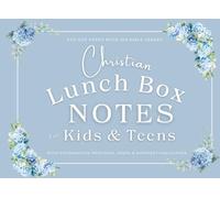 Christian Lunch Box Notes for Kids & Teens: 100 Bible Verses with Encouraging Messages, Jokes & Kindness Challenges (Hamptons style cover)