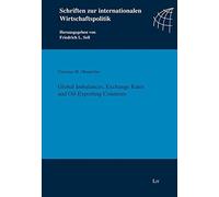 Christian M. Ob Global Imbalances, Exchange Rates and Oil-exporting (Tascabile)