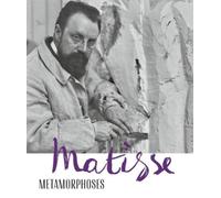 Christian M. Schweizer Matisse - Metamorphoses (Tascabile)