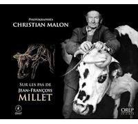Christian MALON sur les pas de Jean-François MILLET