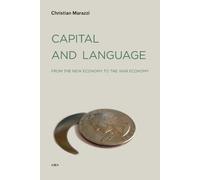 Christian Marazzi Capital and Language (Tascabile) Semiotext(e) / Foreign Agents