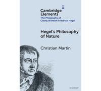 Christian Martin Hegel's Philosophy of Nature (Copertina rigida)